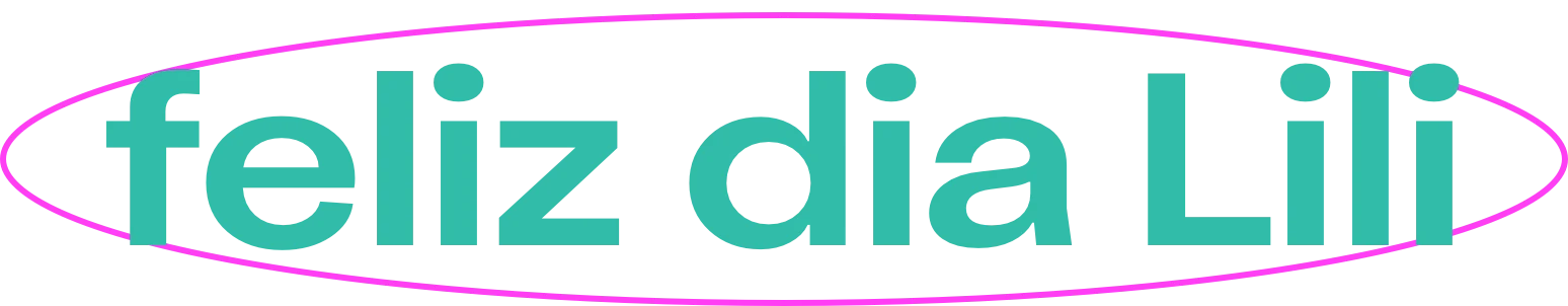 Feliz aniversário Lili Fialho